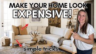 How to Make Your Home Look Expensive - Design Hacks