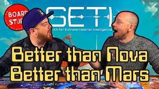 SETI Review - Better than Ark Nova, Better than Terraforming Mars.