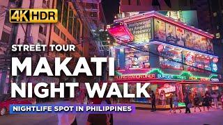 Vibrant MAKATI Night Walk | See the TOP Nightlife Destination in the Philippines | Poblacion Makati