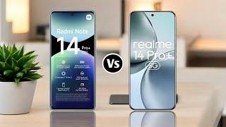 Redmi Note 14 Pro+ Vs Realme 14 Pro+