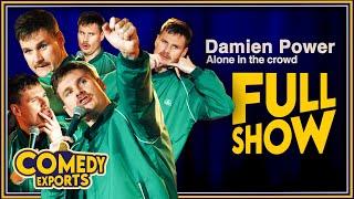 Damien Power | Alone In The Crowd (Full Comedy Special)