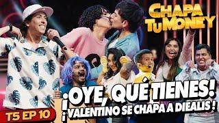 ¡OYE, QUE TIENES! VALENTINO SE CHAPA A DIEALIS | CHAPA TU MONEY