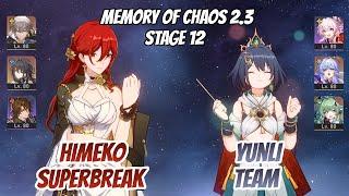 Himeko SuperBreak & Yunli x Hunt March Memory of Chaos Stage 12 (3 Stars) | Honkai Star Rail