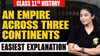 An Empire Across Three Continents Class 11 | Roman Empire | Gender, Literacy, Culture | History Ch 2