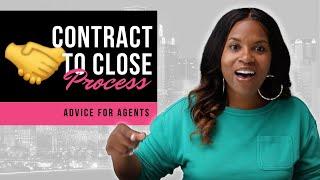 Contract to Close Process