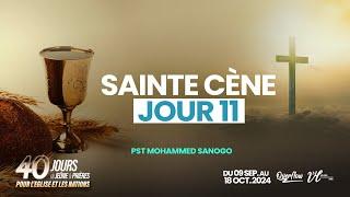 Moment de la Sainte Cène | jours 11 l 40 JOURS DE JEÛNE ET PRIÈRES  | 19/09/24