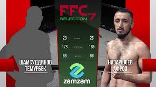 FFC Selection 7 | Шамсуддинов Темурбек (Узбекистан) VS Назаршоев Афроз (Таджикистан) | Бой MMA