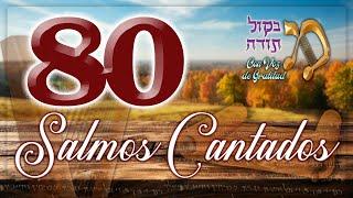 80 Salmos Cantados en popurrí (8 horas de salmos)