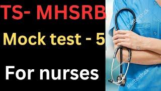 MHSRB MOCK TEST 5  - for exam preparation mcqs