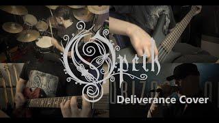 Opeth - Deliverance (Full Band Cover)