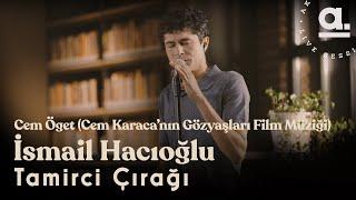 Cem Öget - Tamirci Çırağı / İsmail Hacıoğlu  (Cem Karaca'nın Gözyaşları Film Müziği) @Akustikhane