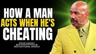 Signs He’s Cheating: What Every Man Does | Steve Harvey on Love & Trust