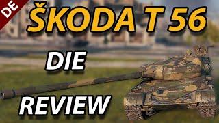 Škoda T 56 - DIE REVIEW - 920 Burst in 3.5 Sekunden... Was wir brauchen...