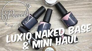 Luxio Naked Base & Mini Haul 