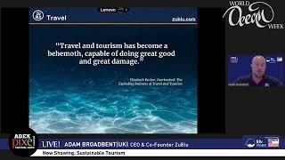 Sustainable Tourism - Adam Broadbent, CEO & Co-Founder ZuBlu