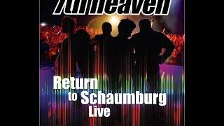 7th heaven - Return to Schaumburg Live - Full Concert - 9-3-2012