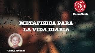 METAFÍSICA PARA LA VIDA DIARIA