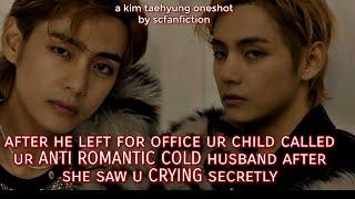 ur child phoned anti romantic ice cold  husband after u crird secretly | KTH ONESHOT