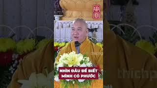 Nhìn đâu để biết mình có phước - Thầy Thích Pháp Hòa