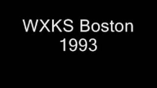 WXKS Boston 1993.wmv