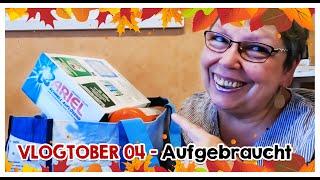 ​​ Vlogtober #04 | Aufgebraucht was ist TOP oder FLOP ​​