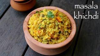 masala khichdi recipe | vegetable khichdi | moong dal masala khichdi