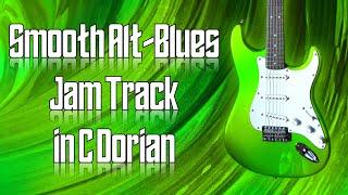 Smooth Alt-Blues Jam Track in C Dorian  Guitar Backing Track