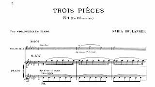 Nadia Boulanger: Trois Pièces (1911/1914)