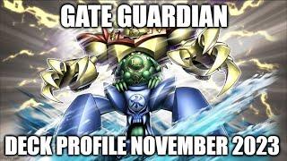 GATE GUARDIAN DECK PROFILE (NOVEMBER 2023) YUGIOH!