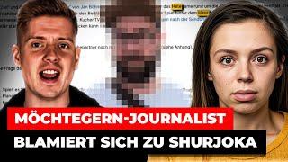 Möchtegern-"Journalist" blamiert sich zu Shurjoka