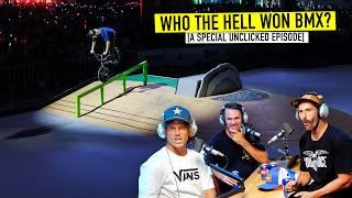 WHO THE HELL WON BMX? - UNCLICKED - SEPTEMBER 2024