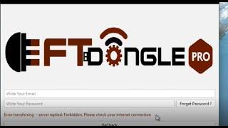 FIX EFT DONGLE ERROR TRANSFERRING SERVER REPLIED FORBIDDEN,PLEASE CHECK YOUR INTERNET CONNECTION