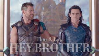 Thor & Loki - Hey Brother