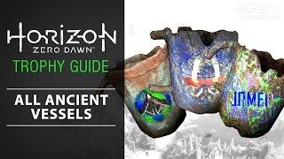 Horizon Zero Dawn - "All Ancient Vessels found" Trophy (All Ancient Vessels)