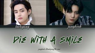 BTS AI Cover: Taehyung & Jungkook Sing Die With A Smile"#BTS #Jungkook #Taehyung #AICover #jk #Kpop