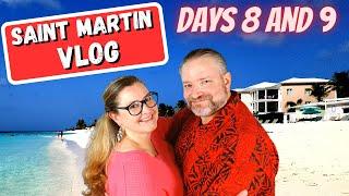 Days 8 and 9 of our Vacation to St Martin (French: Saint-Martin; Dutch: Sint Maarten) - VLOG