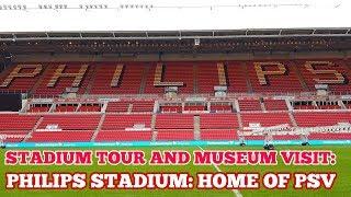 STADIUM TOUR AND MUSEUM VISIT: The Philips Stadion: The Home of PSV Eindhoven