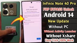 Infinix Note 40 Pro  FRP Bypass Android 14 | Infinix X6850 FRP Unlock Without Pc | New Method 2024