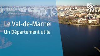 Le Val-de-Marne, un Département utile