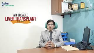 Liver Transplant | Liver Transplant Surgeon In Bangalore | Aster RV Hospitals