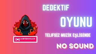 Adb Teknoloji - Gizemli Dedektif Hikayesi - Dinlendirici Muzik Eşliginde Sessiz Oyun ️‍️