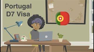 Portugal D7 Visa Explained