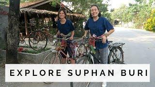 Travel Thailand : Explore 'Suphan Buri' with TakeMeTour | Racha Travels