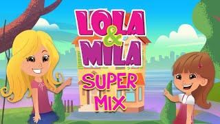 LOLA & МILA // CRTANI FILM // SUPER MIX (2019)