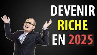 Comment Devenir Riche en 2025