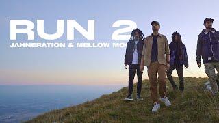 Jahneration - Run 2 feat. Mellow Mood (Official music video)