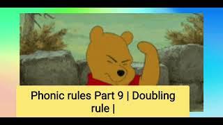 Phonic rules Part 9 | Doubling rule |