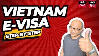 Vietnam's New E Visa Portal- How to Fill Vietnam E-Visa Form- Step-by-Step Guide -कैसे भरें