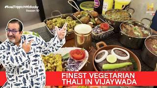 Vijayawada's Best Thali & Biryani? | #RoadTrippinwithRocky S10 | D04V02