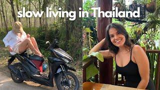 Slow Living In Thailand